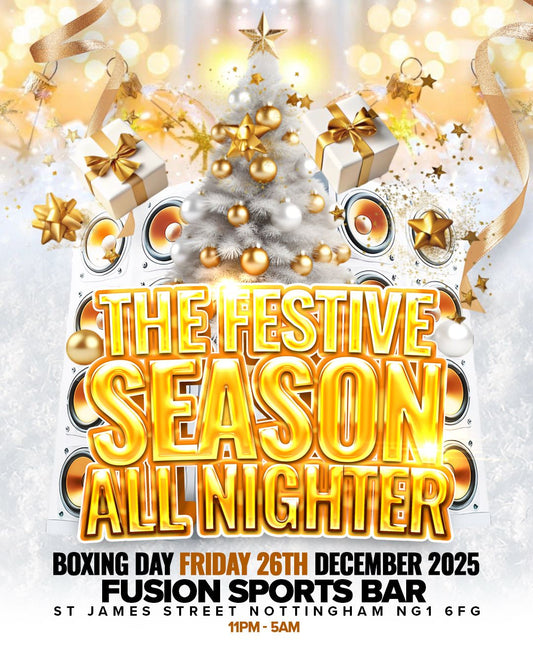 BOXING DAY ALL NIGHTER