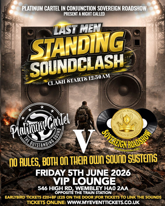 LAST MAN STANDING SOUND CLASH